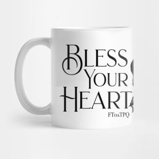 Bless Your Heart (Grace's Tattoo) Mug